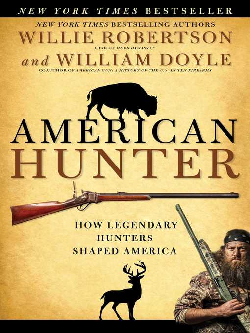 Title details for American Hunter by Willie Robertson - Wait list